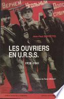 Les ouvriers en U.R.S.S.