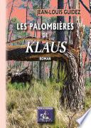 Les Palombières de Klaus
