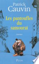 Les pantoufles du samouraï