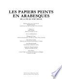 Les papiers peints en arabesques de la fin du XVIIIe siècle