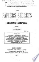 Les papiers secrets du second empire