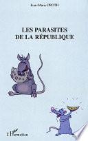 Les parasites de la République