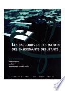 Les parcours de formation des enseignants débutants