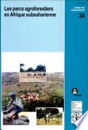 Les parcs agroforestiers en Afrique subsaharienne