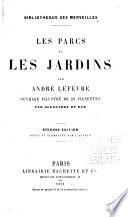 Les parcs et les jardins