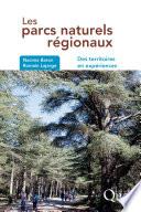 Les parcs naturels régionaux