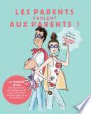 Les parents parlent aux parents