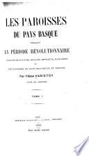 Les paroisses du pays basque pendant la période révolutionnaire