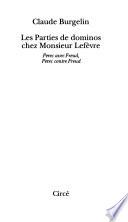 Les parties de dominos chez Monsieur Lefèvre