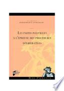 Les partis politiques à l'épreuve des procédures délibératives