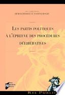 Les partis politiques à l'épreuve des procédures délibératives