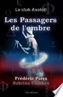 Les Passagers de l'ombre