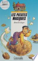 Les Patates magiques