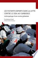 Les patients experts dans la lutte contre le Sida au Cambodge