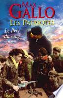 Les Patriotes - Tome 3 : Le Prix du sang