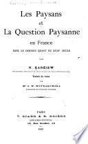 Les paysans et la question paysanne en France dans le dernier quart du XVIIIe siècle