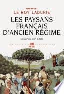 Les Paysans français d'Ancien Régime. Du XIVe au XVIIIe siècle