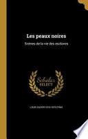 Les peaux noires