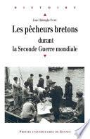 Les pêcheurs bretons durant la Seconde Guerre mondiale