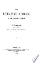 Les pèlerins de la science à Montpellier