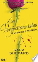 Les perfectionnistes -