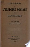 Les périodes de l'histoire sociale du capitalisme