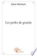 Les perles de granite