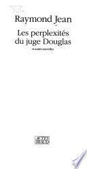 Les perplexités du juge Douglas
