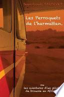 Les Perroquets De L'harmattan