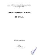 Les personnages autour du Graal
