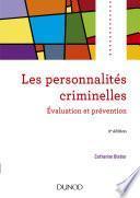 Les personnalités criminelles - 2e éd.