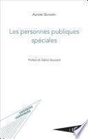 Les personnes publiques spéciales