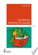 Les petites histoires de James