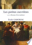 Les petites ouvrières Suivi du Roman d’un tambour