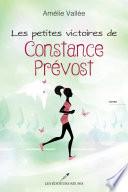 Les petites victoires de Constance Prévost