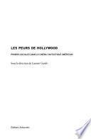 Les peurs de Hollywood