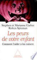 Les peurs de votre enfant