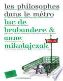 Les philosophes dans le métro