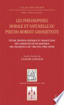 Les philosophies morale et naturelle du pseudo - Robert Grosseteste. Étude, édition et traduction des Communia de Salamanque