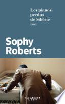 Les pianos perdus de Sibérie