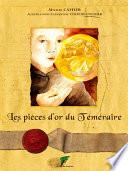 Les pièces d'or du Téméraire