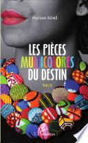 Les pièces multicolores du destin