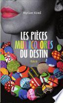 Les pièces multicolores du destin