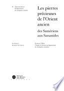 Les pierres précieuses de l'Orient ancien