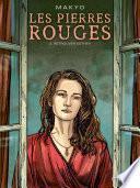 Les Pierres rouges T02