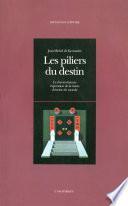 Les piliers du destin