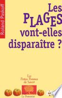 Les Plages vont-elles disparaître ?