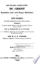 Les Plaies sanglantes du Christ reproduites dans trois Vierges chrétiennes ou notices historiques sur trois stigmatisées vivant dans le Tyrol...