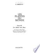 Les Plantes Du Monde: Plantes sans fleurs par K. Boedyn