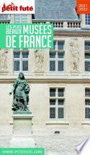 LES PLUS BEAUX MUSÉES 2021 Petit Futé